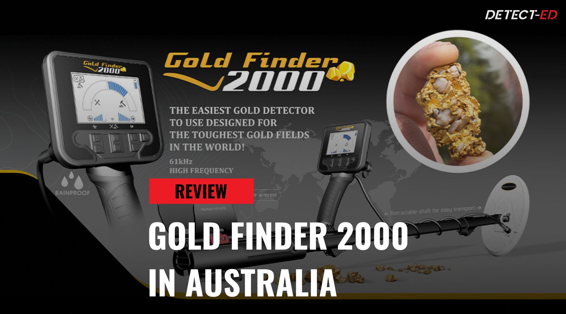 Review By Detect-Ed Australia | Gold Finder 2000